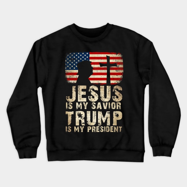 Jesus Is My Savior Trump Is My President Crewneck Sweatshirt by cedricchungerxc